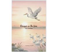 Changes On The Lake: A Lake Tales Book
