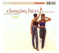 Changing Faces - All Of My Days (2 Titres Boitier Tiroir)