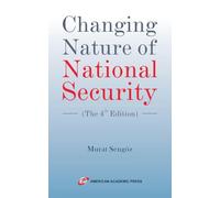 Changing Nature of National Security (The 4th Edition)