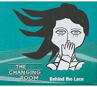 CHANGING ROOM - BEHIND THE LACE