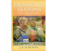 Changing Seasons: Book One the beginning