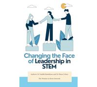 Changing the Face of Leadership in STEM