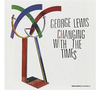 Changing With The Times - George Lewis (Audio cd)