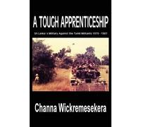 Channa Wickremesekera A Tough Apprenticeship (Tascabile)