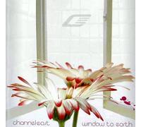 Channel East - Window to Earth