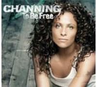 Channing - To Be Free - Cd
