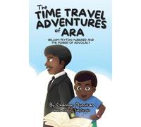 Channon Oyeniran The Time Travel Adventures of Ara (Tascabile)