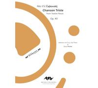 Chanson Triste, from "Twelve Pieces". Op. 40. Arranged for Cello and piano by David Popper. A cura di Michele Galvagno