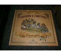 Chansons et comptines d'autrefois (Collection : "Paroles et Musique")