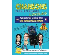Chansons pour apprendre l’anglais Livre Bilingue Anglais-Français: 3