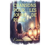 CHANSONS POUR LES JOURS DE PLUIE