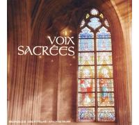 Chant Gregorien voix sacrées 2005 (CD)