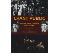 Chant public devant deux chaises électriques d'armand gatti