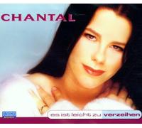 Chantal - Es Ist Leicht zu Verzeihen