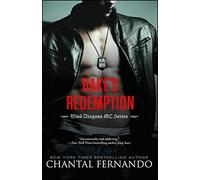 Chantal Fernand Rake's Redemption: Volume 5 (Wind Dragons Motorcycle (Tascabile)