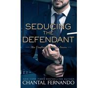 Chantal Fernando Seducing the Defendant (Tascabile) Conflict of Interest Series