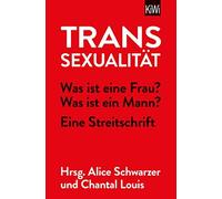 Chantal Louis A Transsexualität: Was ist eine Frau? Was ist ein Mann (Tascabile)
