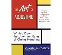 Chantal M Roberts The Art of Adjusting (Tascabile)