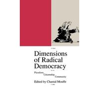 Chantal Mouffe Dimensions of Radical Democracy (Tascabile) Phronesis