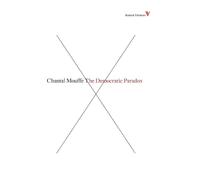 Chantal Mouffe The Democratic Paradox (Tascabile) Radical Thinkers Set 04