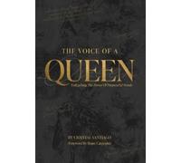 Chantal Santiago The Voice Of A Queen (Copertina rigida)