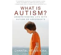 Chantal Sicile-Kira What Is Autism? (Copertina rigida)