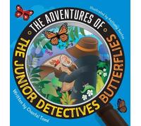 Chantal Tomé The Adventures Of The Junior Detectives Butterfl (Copertina rigida)