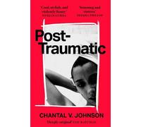Chantal V. Johnson Post-Traumatic (Tascabile)