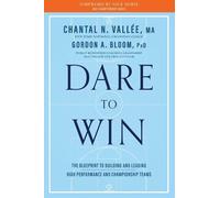 Chantal Vallee Gordon Bloom Dare to Win (Tascabile)