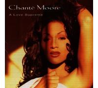 Chante Moore - Love Supreme, a [Tba]