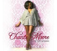 Chante Moore - Love the Woman