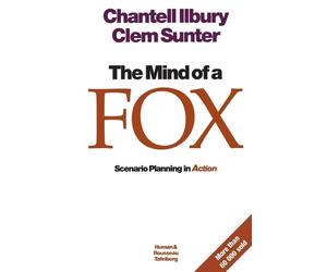 Chantell Illbury Clem Sunter The Mind of a Fox (Tascabile)