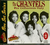 Chantels - For Collectors Only (2 CD)