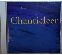 Chanticleer - Lost in the Star