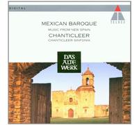 Chanticleer - Mexikanische Barockmusik