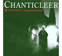 CHANTICLEER - MYSTERIA