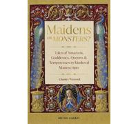 Chantry Westwell Maidens or Monsters? (Copertina rigida)