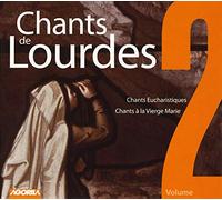 Chants De Lourdes /Vol.2 : Chants Eucharistiques - Chants A La Vierge Marie