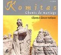 Chants De Mariage - Chants Et Danses Rustiques
