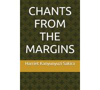 CHANTS FROM THE MARGINS