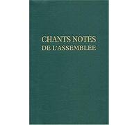Chants Notes De L'Assemblee