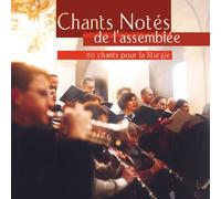 Chants Notés de l'Assemblée Vol. 1