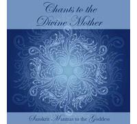 [(Chants to the Divine Mother: Sanskrit Mantras to the Goddess)] [Author: I.G. Vallyon] published on (November, 2007)