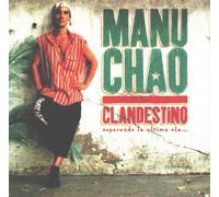Chao, Manu - Clandestino - Esperando La Ultima Ola