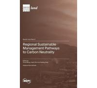 Chao Wang Jinyan Regional Sustainable Management Pathways to (Copertina rigida)