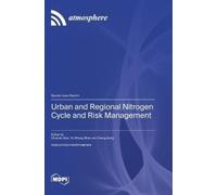 Chaofan Xian Yu-Sheng Urban and Regional Nitrogen Cycle and (Copertina rigida)