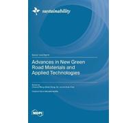 Chaohui Wang Da Advances in New Green Road Materials and Appl (Copertina rigida)