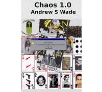 Chaos 1.0: A cyberpunk novel