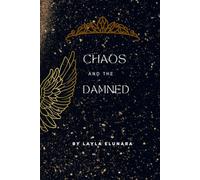 Chaos and The Damned