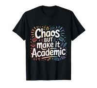 Chaos But Make It Academic Stress da Nerd Studentesco |- Maglietta